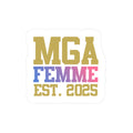 MGA Femme Collegiate 3" Sticker