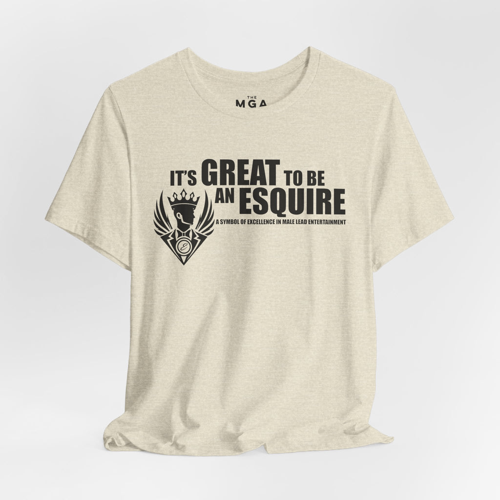 It's Great To Be An Esquire Graphic Tee