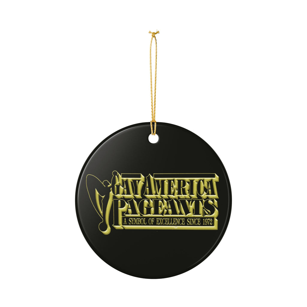 Pageants Ceramic Ornament — "Gay America Pageants: A Symbol of Excellence Since 1972"