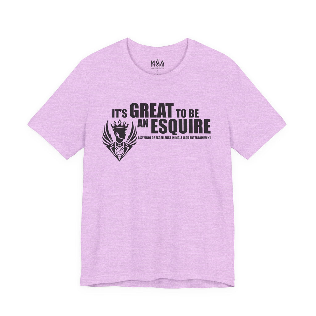 It's Great To Be An Esquire Graphic Tee