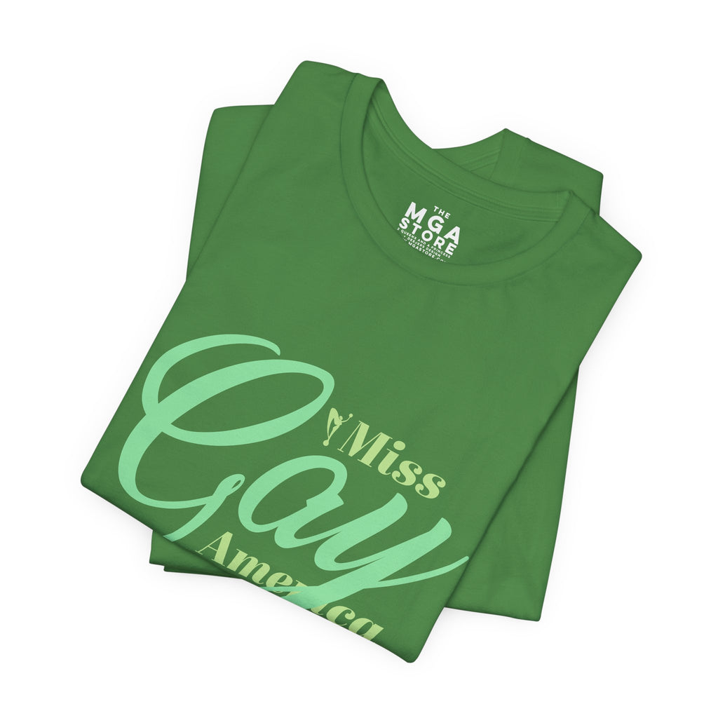 Gay in Green MGA Graphic Tee