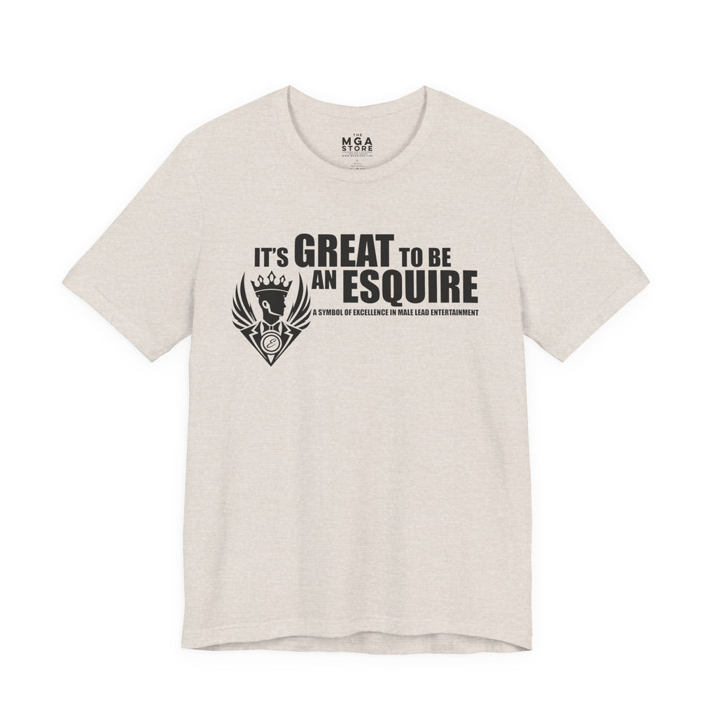 It's Great To Be An Esquire Graphic Tee