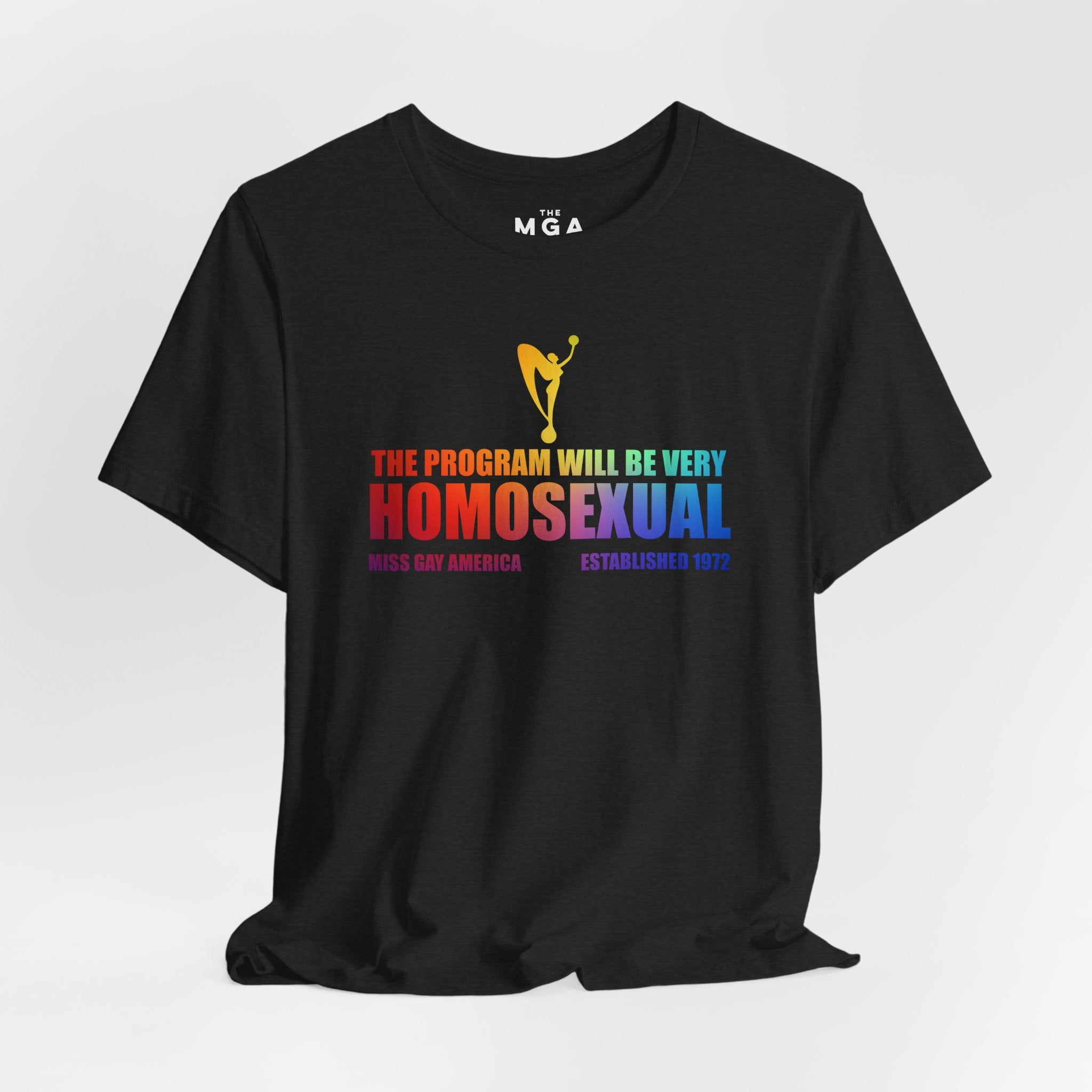 The Program Will Be MGA Graphic Tee