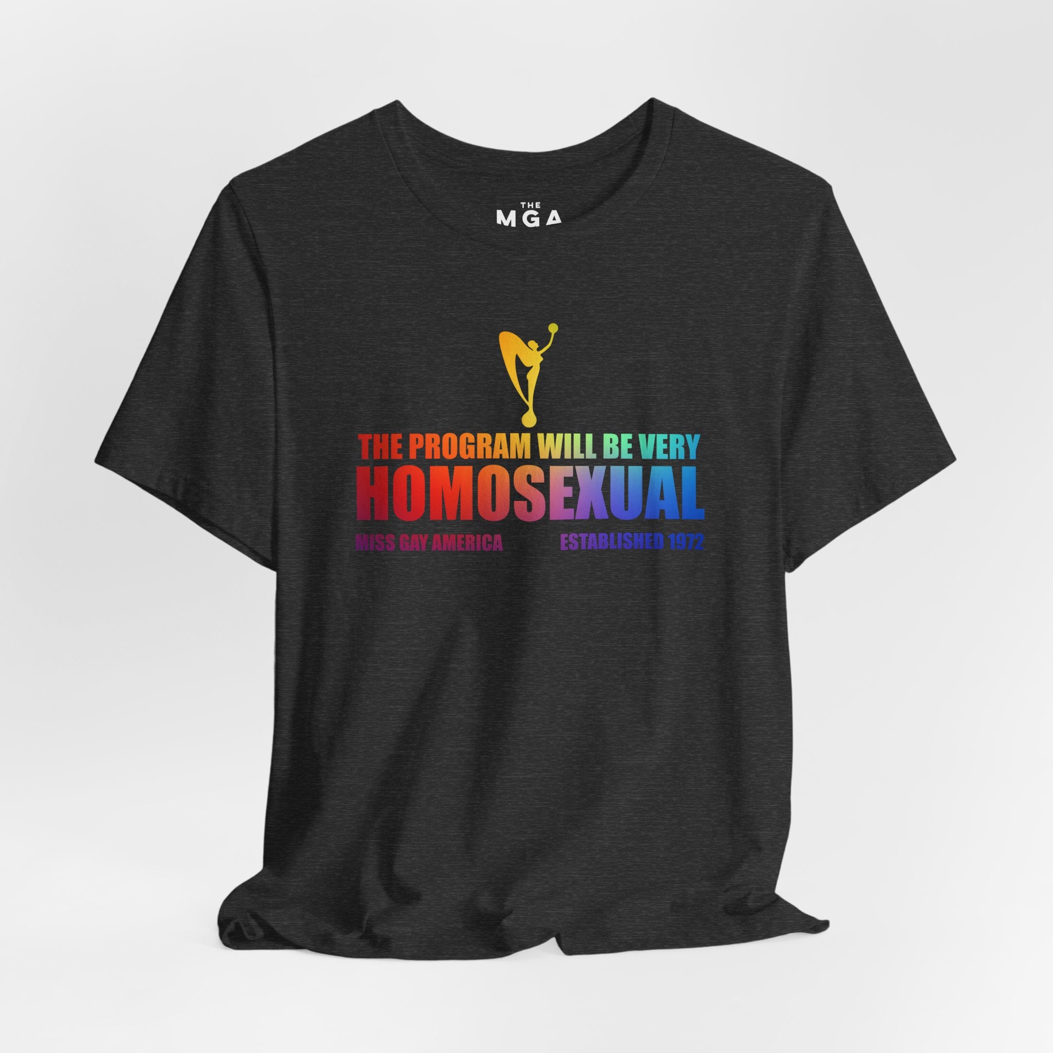 The Program Will Be MGA Graphic Tee