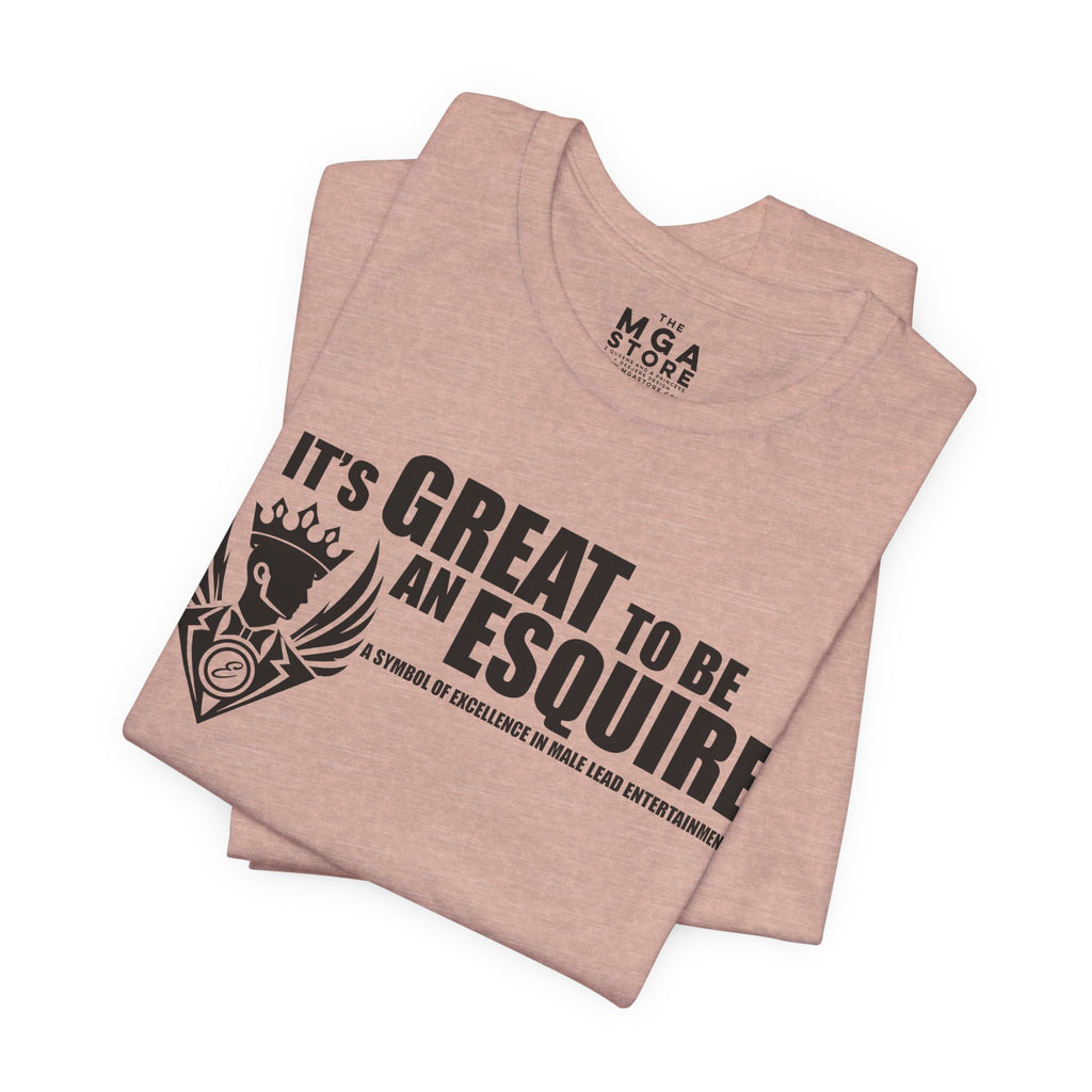 It's Great To Be An Esquire Graphic Tee