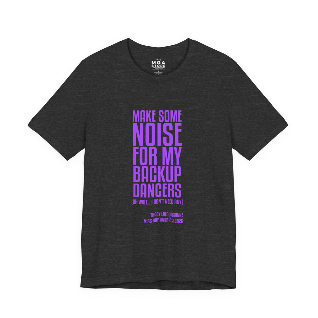 Make Some Noise Tracy Graphic Tee