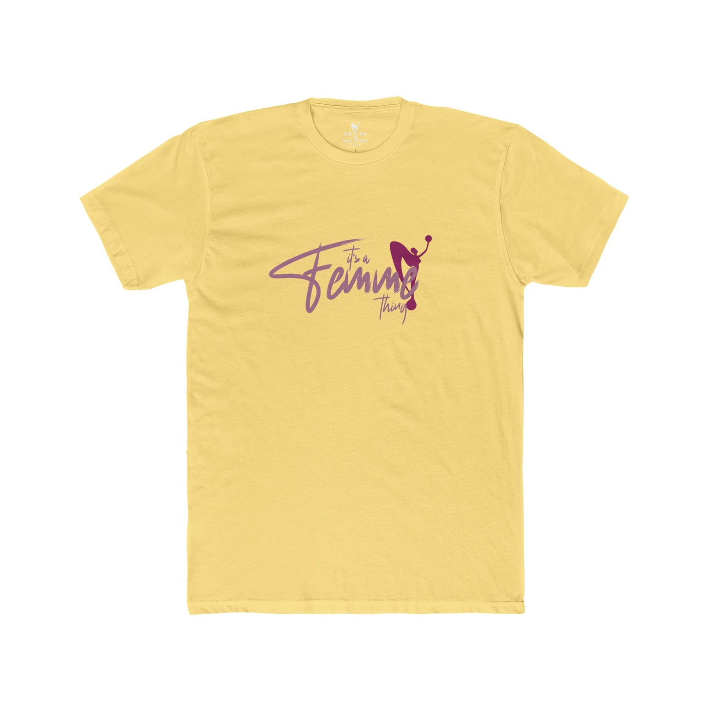 It's a Femme Thing 2026 Graphic Tee