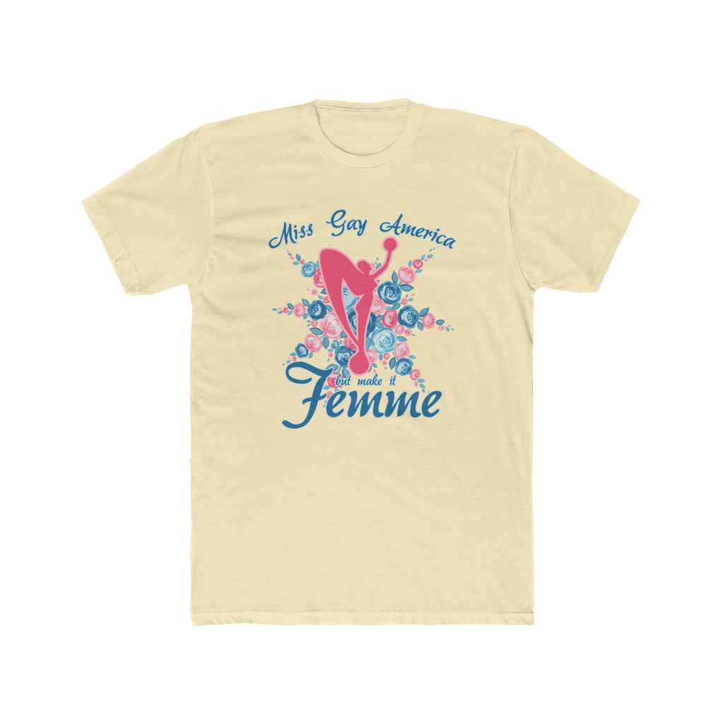 But Make It Femme Graphic Tee