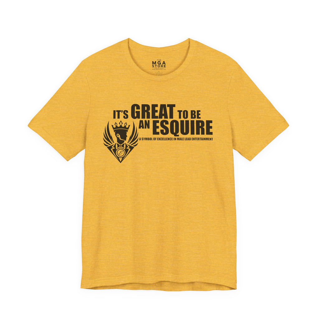 It's Great To Be An Esquire Graphic Tee
