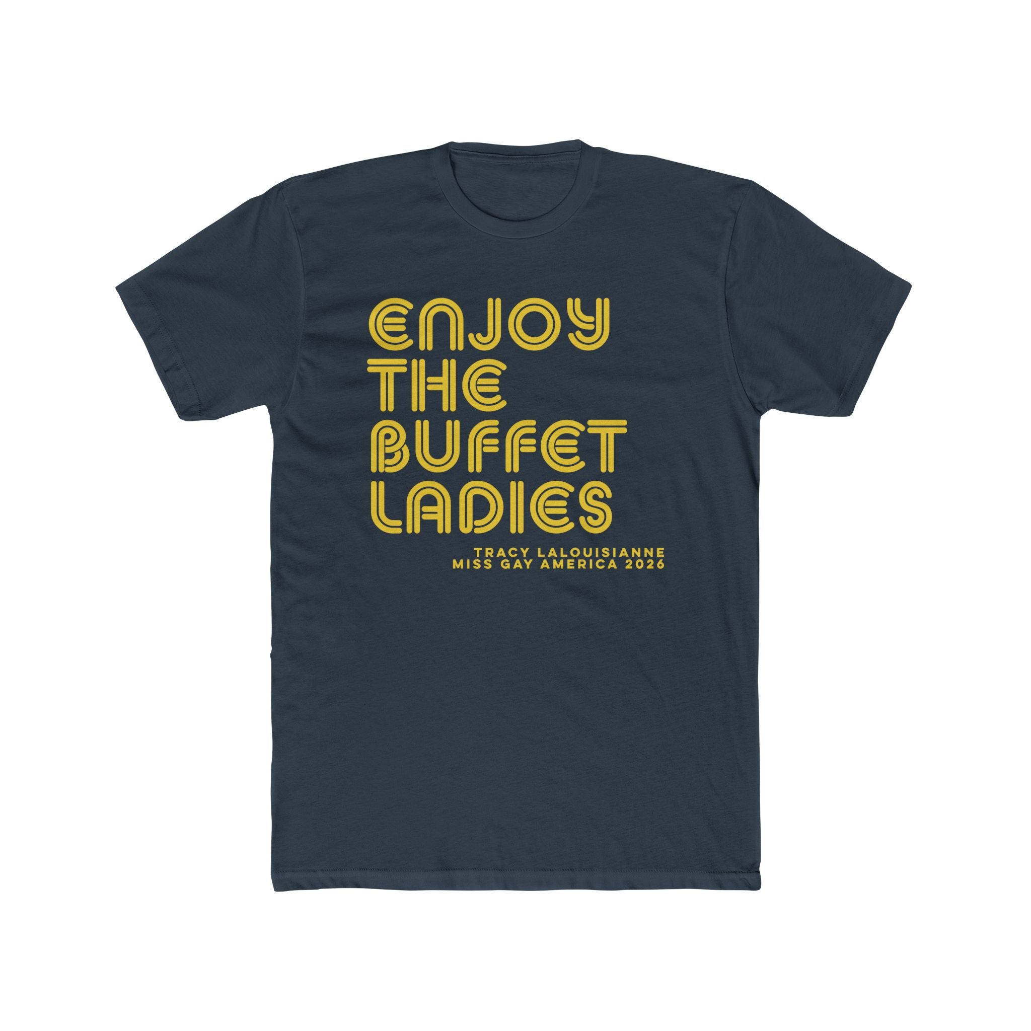 Enjoy the Buffet Tee