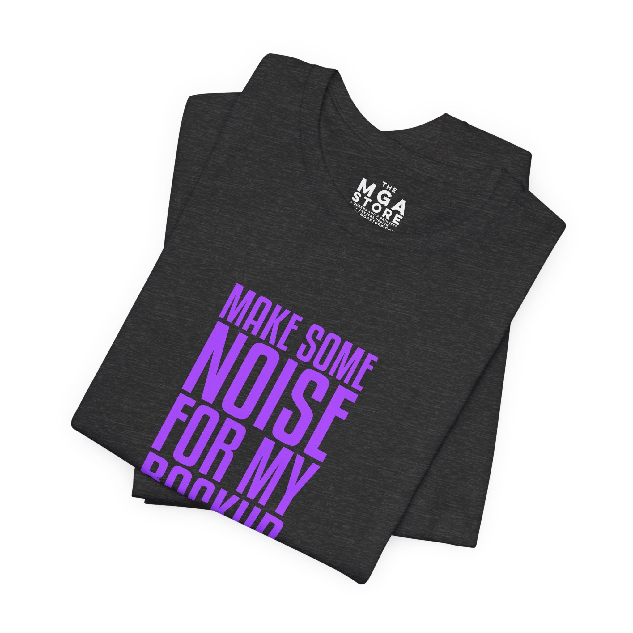 Make Some Noise Tracy Graphic Tee