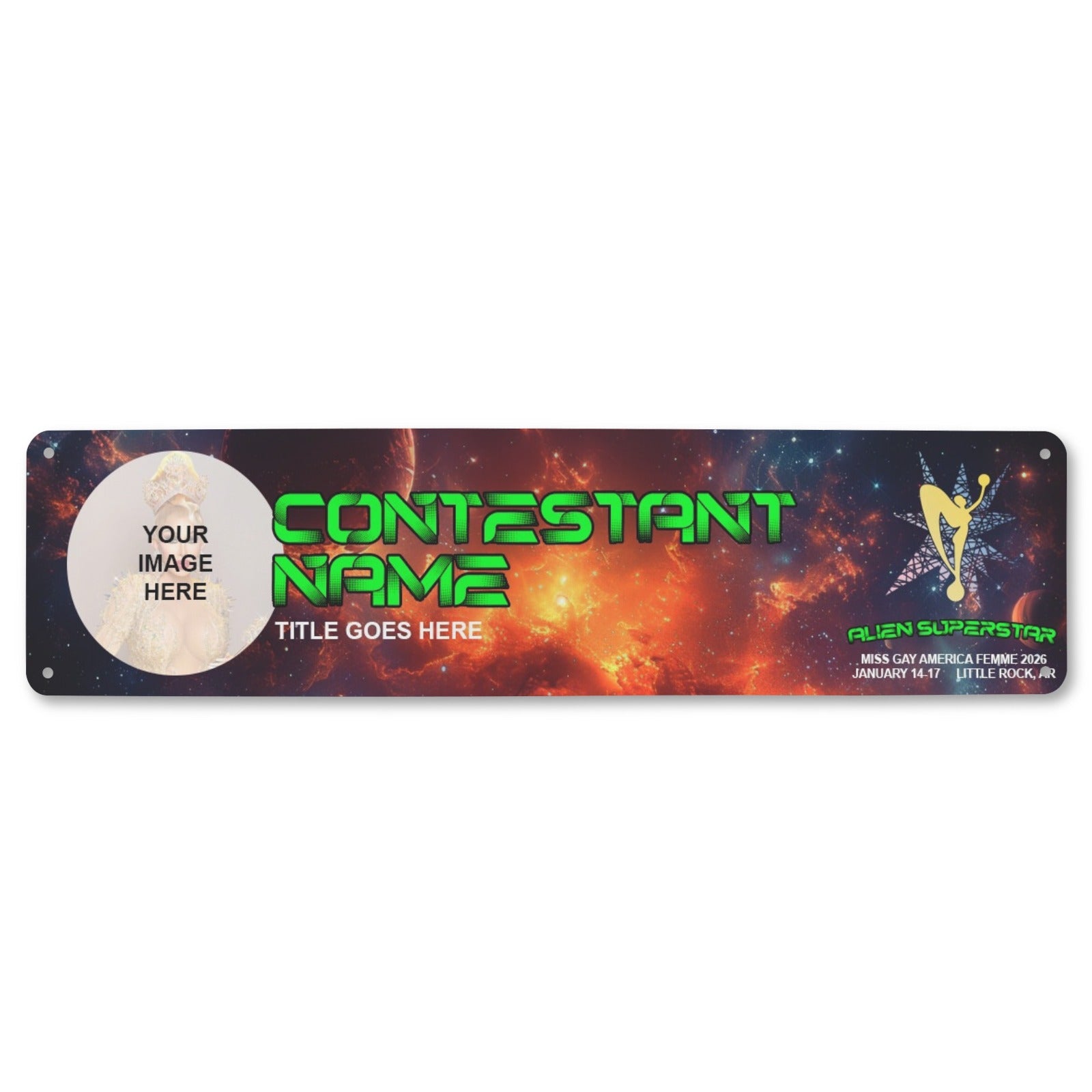 Alien Superstar Qualified Contestant Metal Name Sign