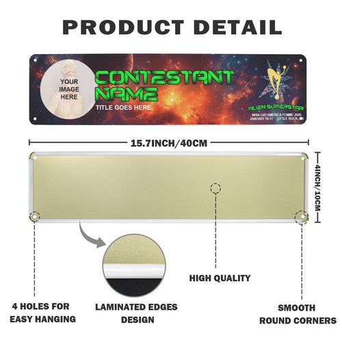 Alien Superstar Qualified Contestant Metal Name Sign